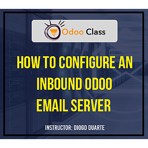 How to Configure an Inbound Odoo Email Server