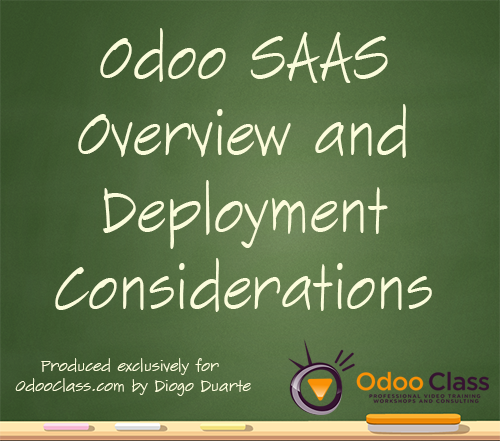Odoo SAAS Overview and Deployment Considerations