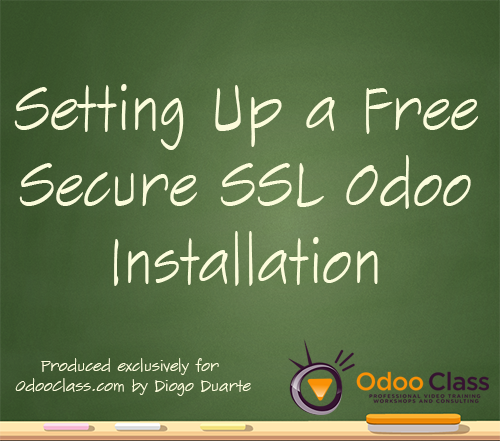 Setting Up a Free Secure SSL Odoo Installation