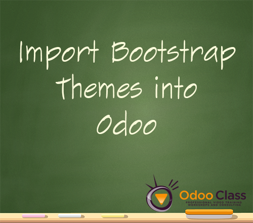 How to import Bootstrap themes into Odoo