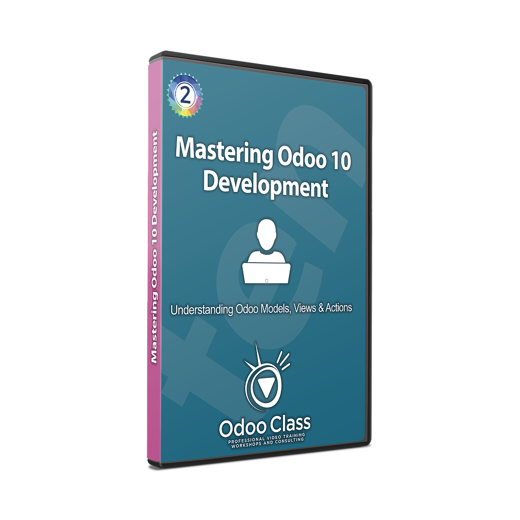Understanding Models, Views & Actions Mastering Odoo 10 Development