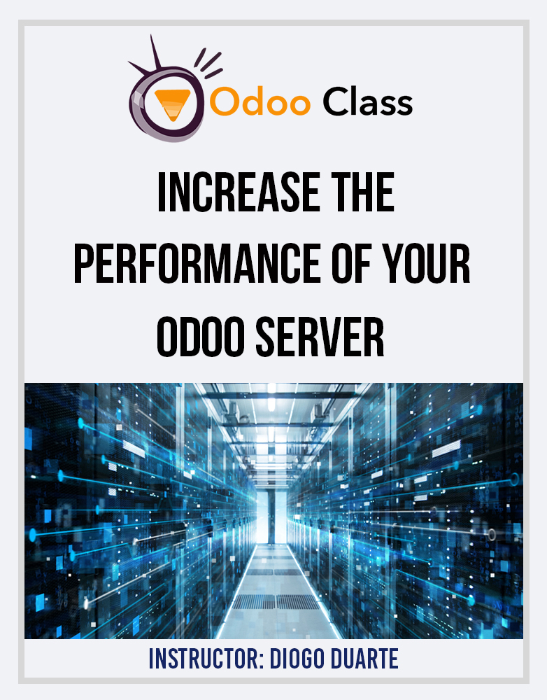 Increase the Performance of your Odoo Server