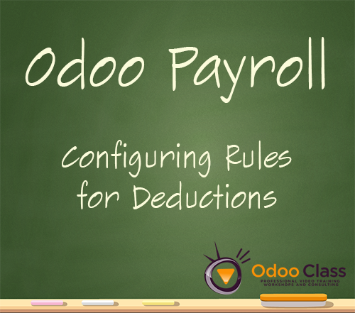 Odoo Payroll - Configuring rules for deductions