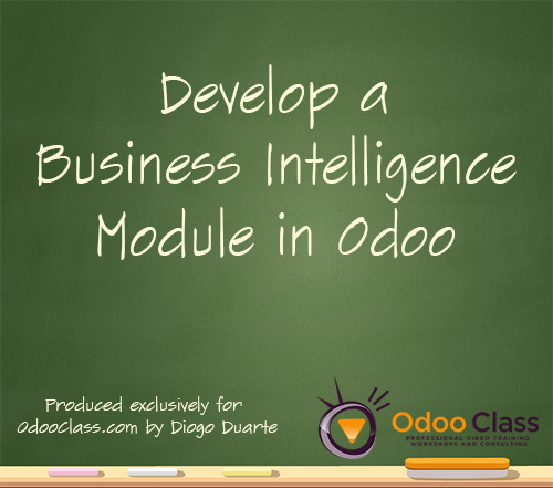 Develop a Business Intelligence Module in Odoo