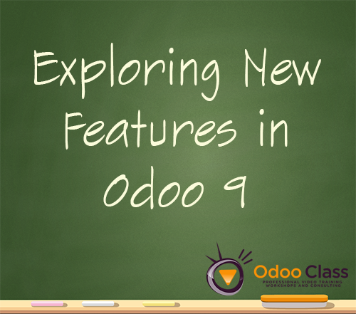 Exploring New Features in Odoo 9